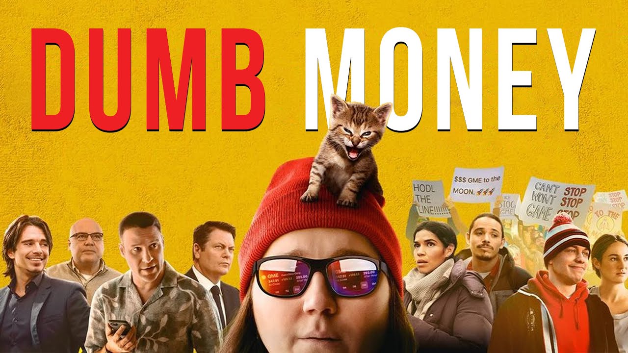 Dumb Money