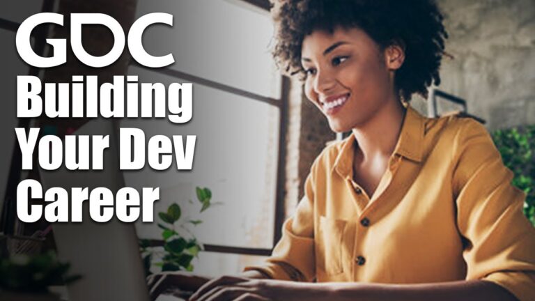 GDC 2024 - Building your Dev Career