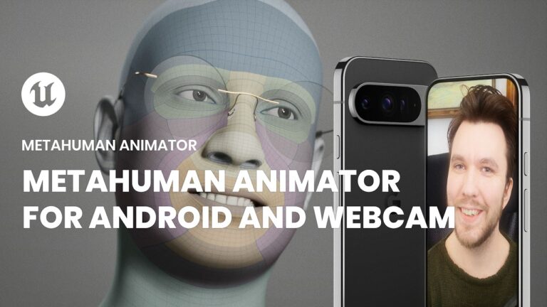 Metahuman Animator - Android and webcam