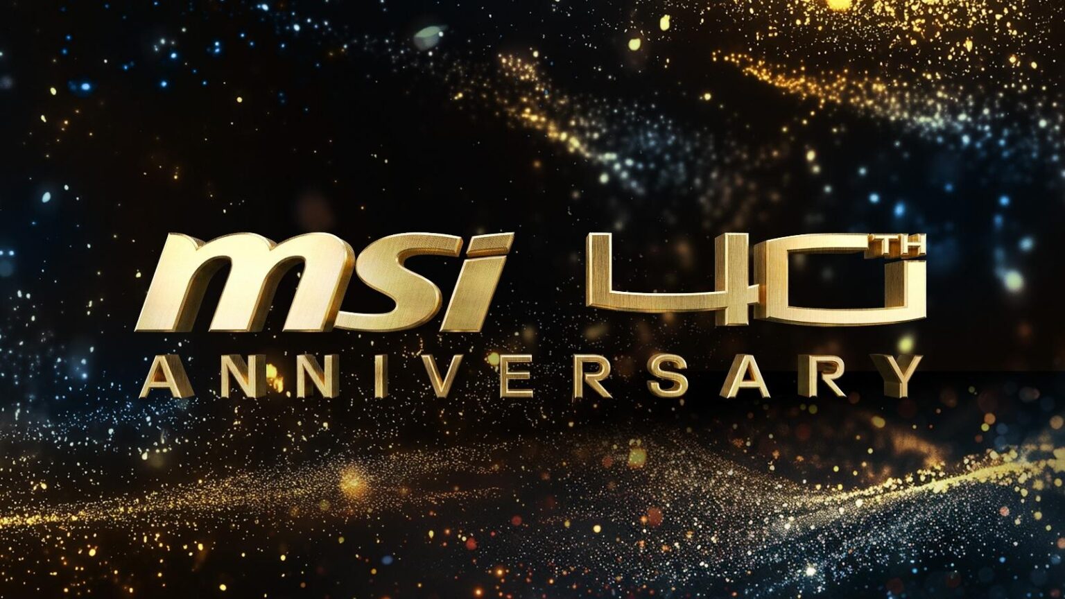 MSI feiert das 40 Jährige Jubiläum - Bild: MSI