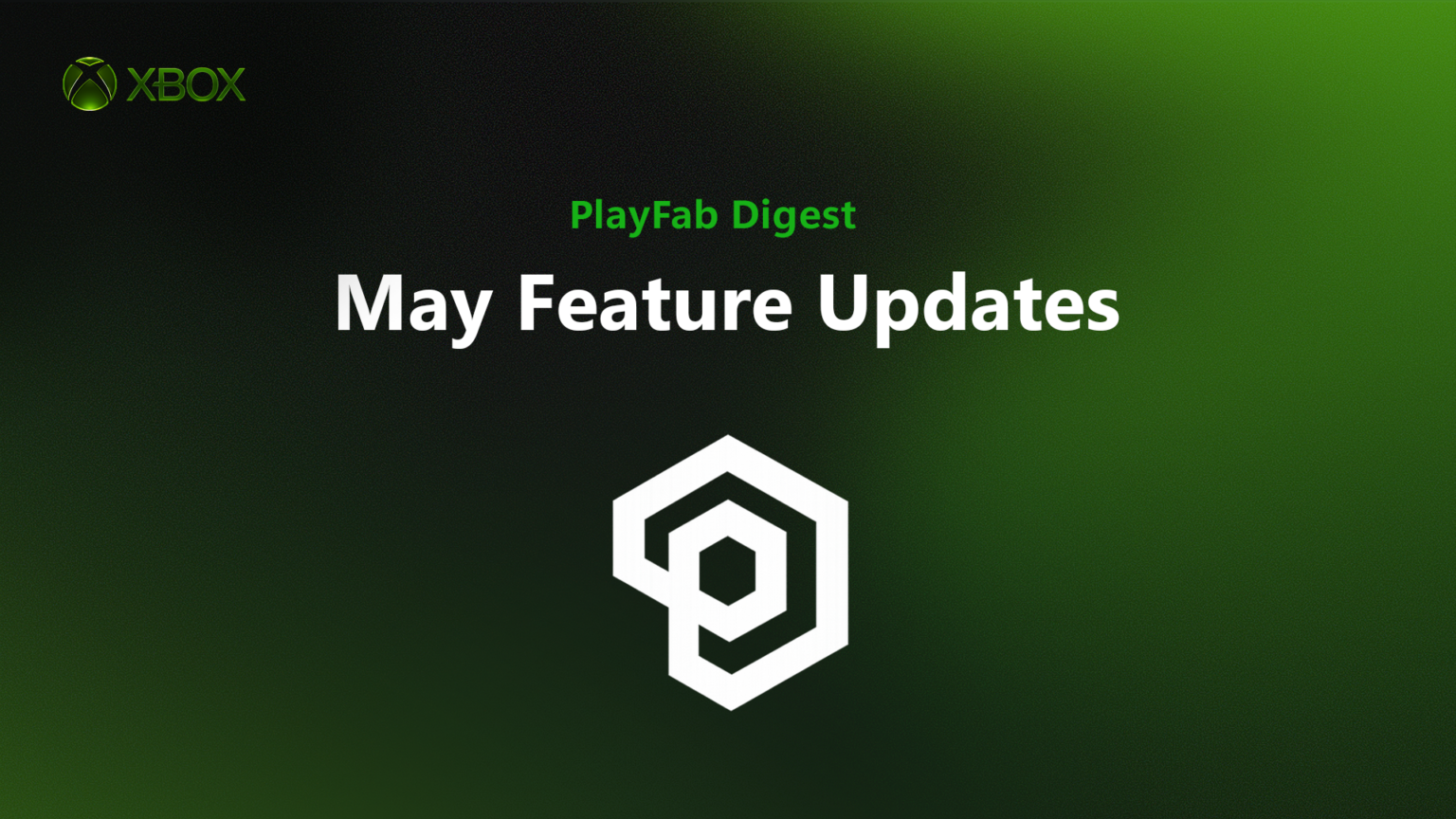PlayFab Digest May - Bild:: Microsoft