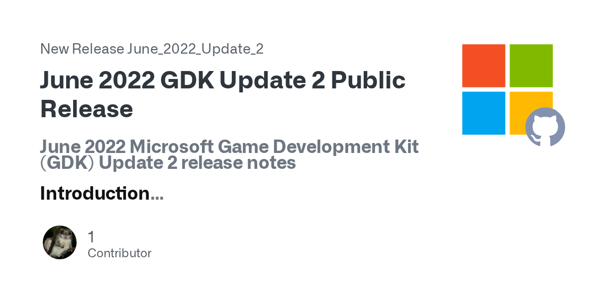 June 2022 GDK Update 2