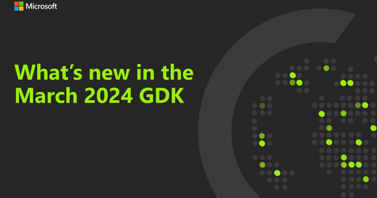 März-2024-GDK: Rasterizer Ordered Views und PlayFab-Telemetrie erweitert