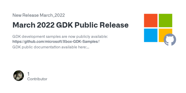 March 2022 GDK: Visual Studio 2022 verlässt Preview, Entwicklungsbeispiele auf GitHub
