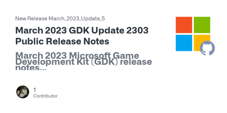 March 2023 GDK Update 5