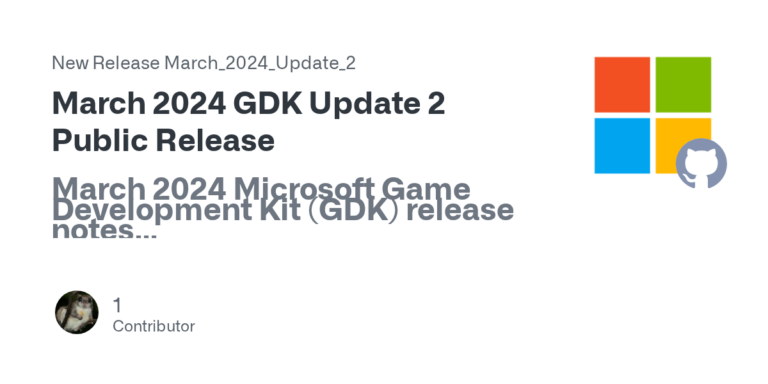 March 2024 GDK Update 2: Korrekturen bei System-, Networking- und GameInput-Schicht - offizielles Motiv