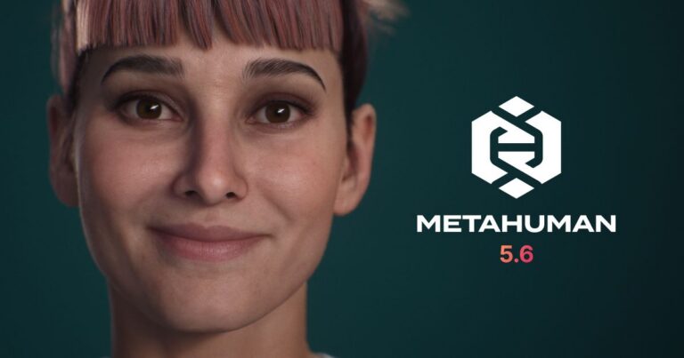 State of Unreal 2025: Unreal Engine 5.6 erscheint mit integriertem MetaHuman