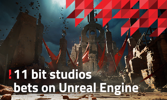 11 bit studios wechselt für zehn kommende Projekte zur Unreal Engine