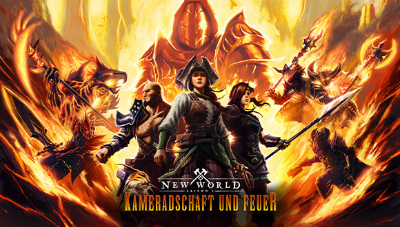 New World: Kameradschaft und Feuer