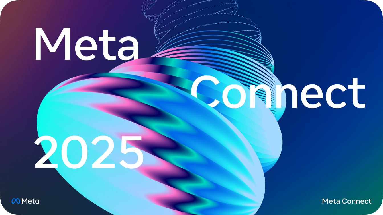 Connect 2025: Meta startet Horizon Hyperscape Capture für Quest 3 und 3S - Bild: https://www.meta.com/blog/connect-2025-day-one-keynote-ai-glasses-ray-ban-display-neural-band-metaverse-news/