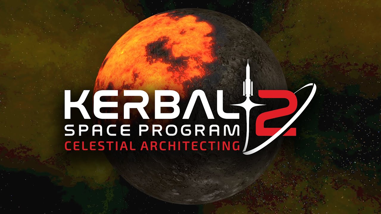 Kerbal Space Program 2: Celestial Architecting