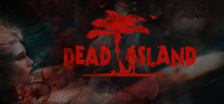 Dead Island Definitive Collection