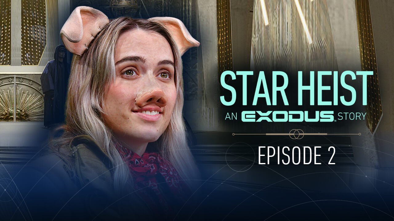 Star Heist Episode 2 aus dem EXODUS-Universum