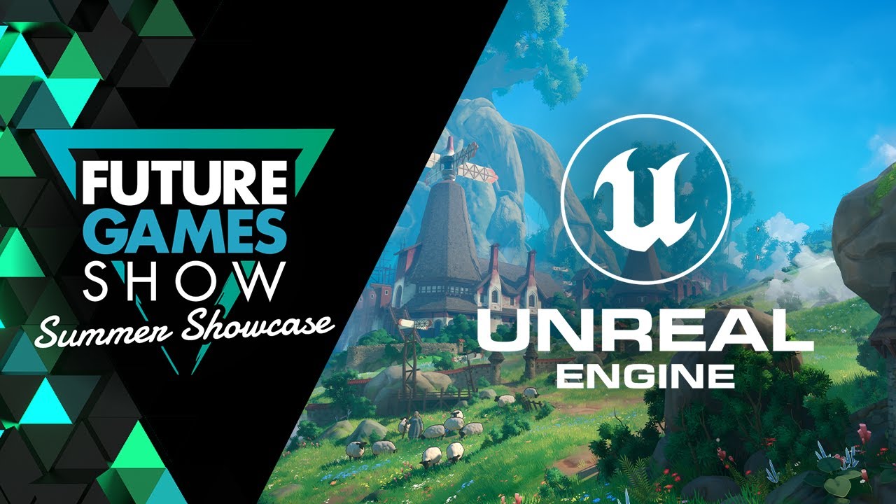 Unreal Showcase beim Future Games Show Summer Showcase 2024