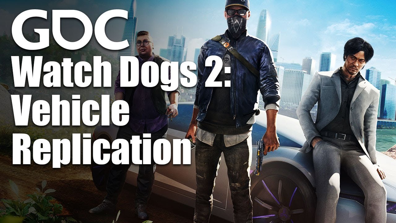 Netzwerkreplikation in Watch Dogs 2 - Bild: GDC Festival of Gaming
