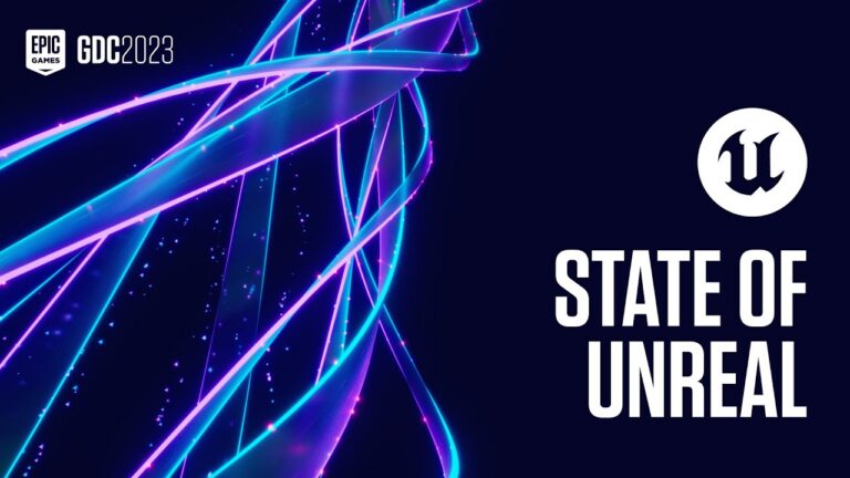 State of Unreal auf der GDC 2023 - Bild: Unreal Engine