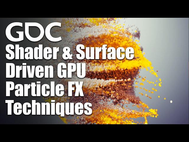 GDC 2018: GPU-Partikeleffekte mit alternativen Emitter-Techniken