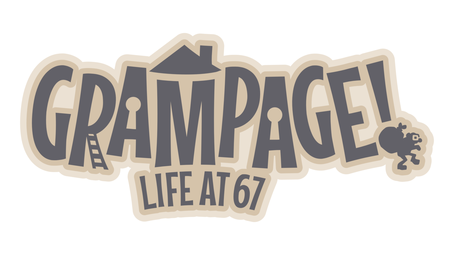 Grampage Life at 67