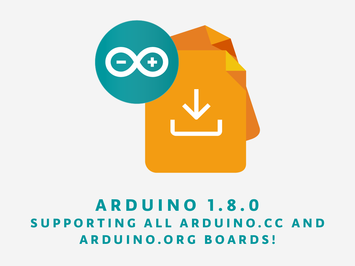 Offizielles Ankündigungsmotiv für Arduino IDE 1.8.0 - Bild: Arduino