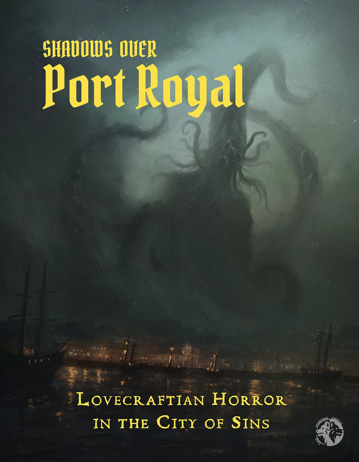 Cover von Shadows over Port Royal - Bild: Two Starving Gnolls