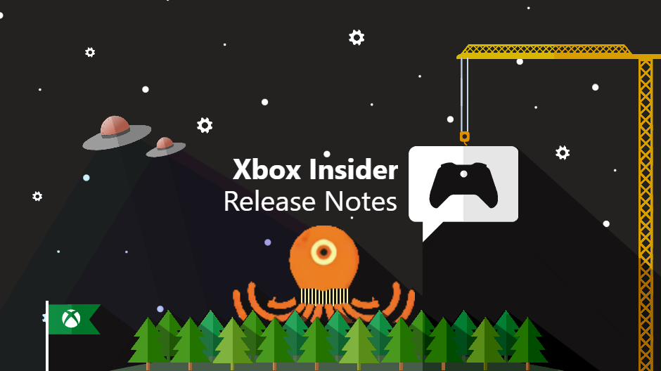 Xbox Insider Release Notes