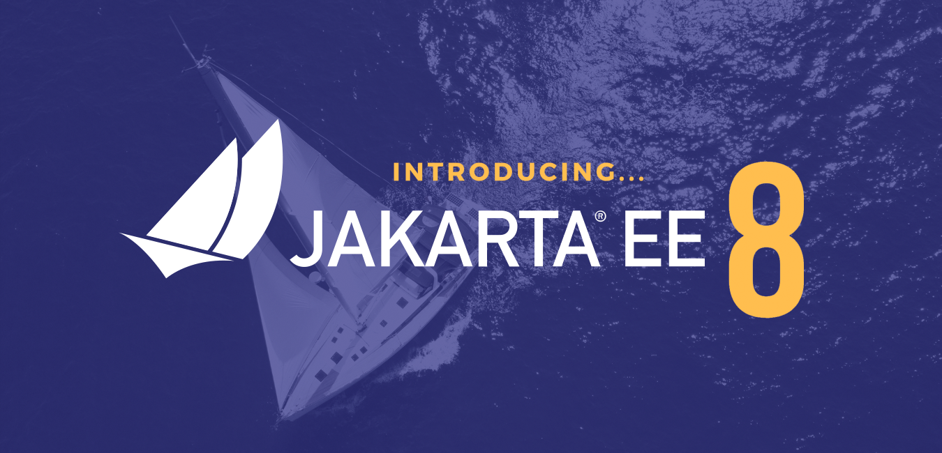 Jakarta-EE-8-Banner zur Veröffentlichung der Enterprise-Java-Spezifikation durch die Eclipse Foundation - Bild: Eclipse Foundation