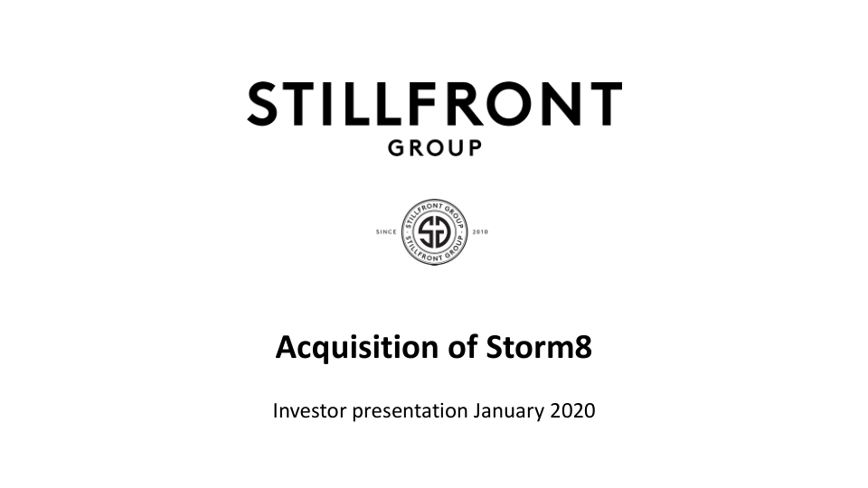 Titelblatt der Stillfront-Präsentation zur Storm8-Übernahme vom Januar 2020 - Bild: Stillfront Group