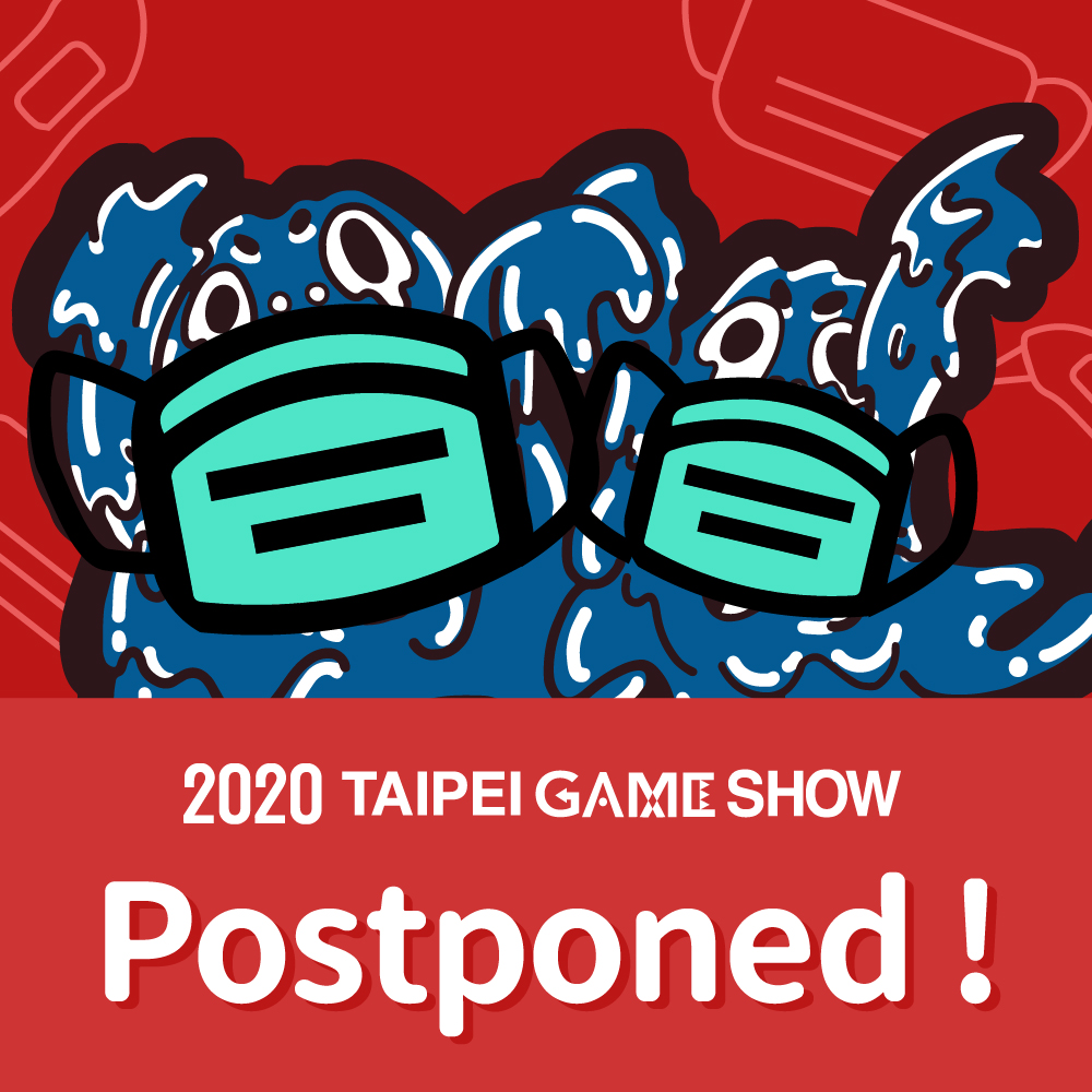 Offizielle Verschiebungsgrafik der Taipei Game Show 2020 - Bild: Taipei Game Show